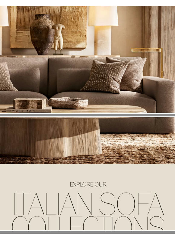 Made in Italy. Explore Our Handcrafted Sofa Collections.