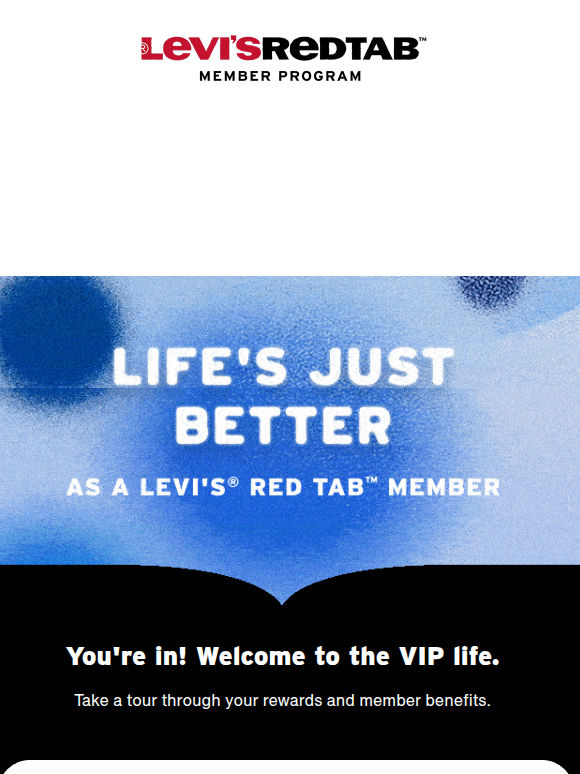 Welcome to life as a Levi's® Red Tab™ member