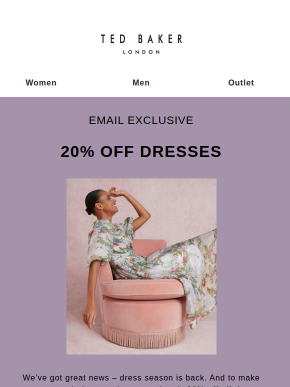 Email Exclusive: 20% Off Dresses