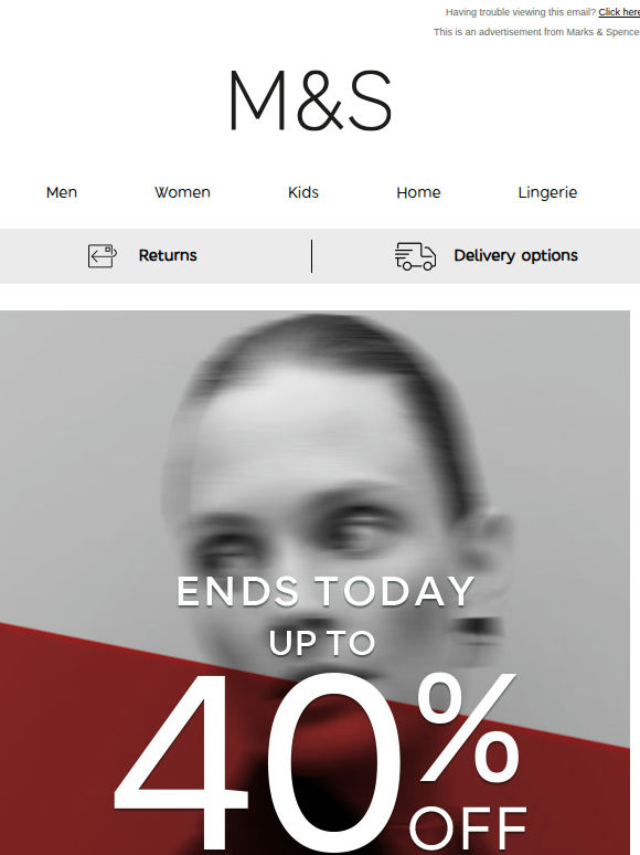 Ends today: up to 40% off selected lines