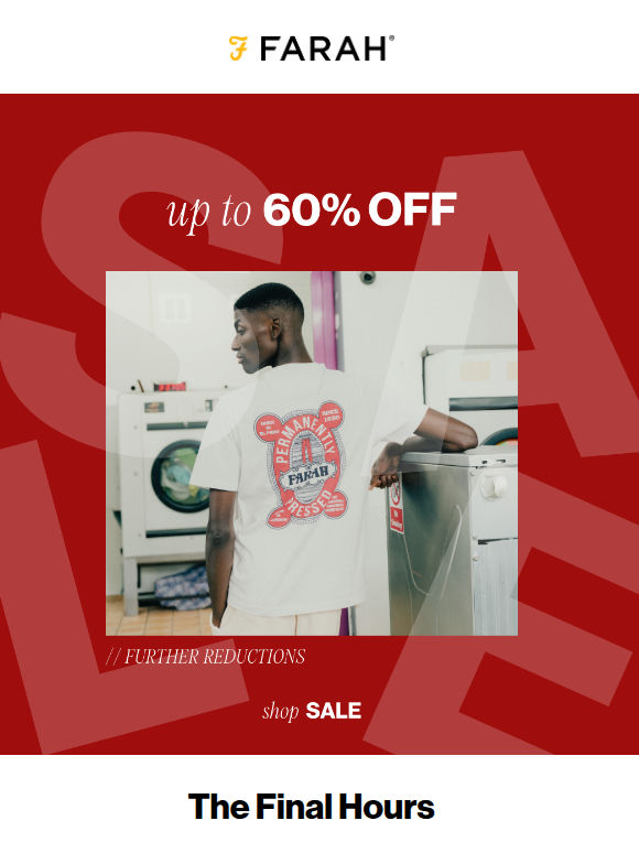 Final 24 Hours: The Farah Seasonal Sale Ends Tomorrow