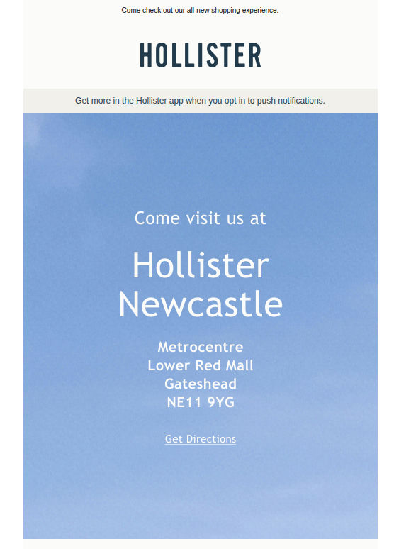 Now open: Hollister Newcastle.