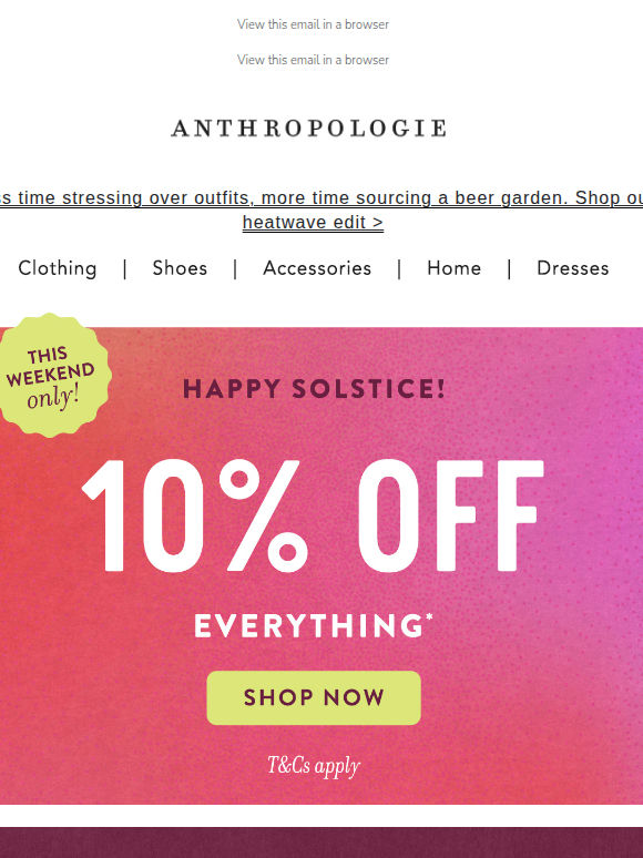 10% off EVERYTHING* under the sun ☀️