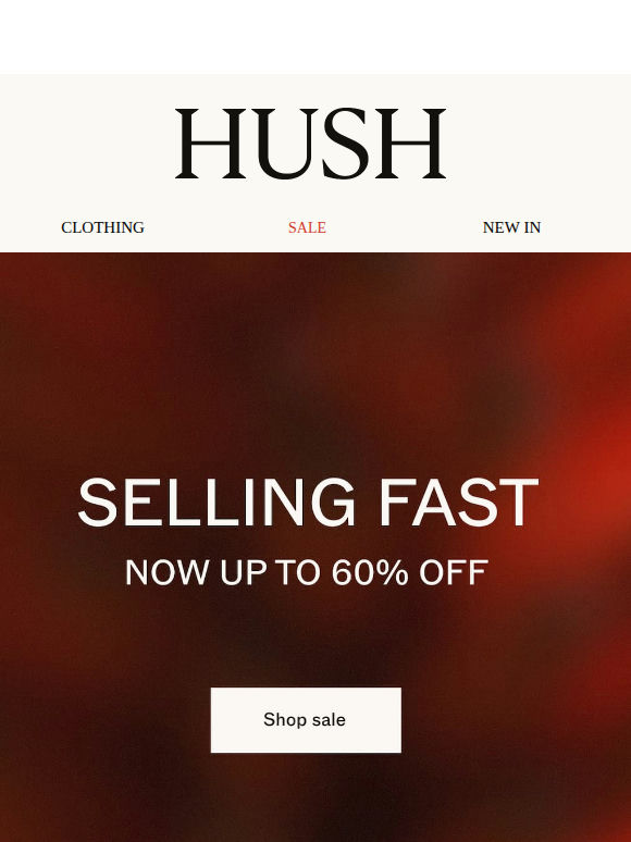 Selling fast | Up to 60%  off