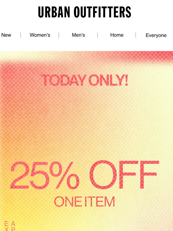 25% OFF one thing on your wishlist
