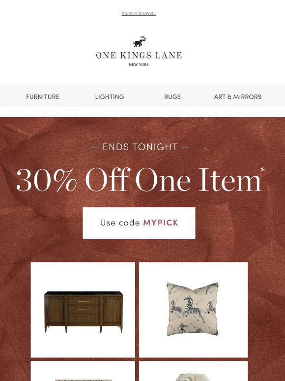 🚨 Ends Tonight — 30% Off One Item