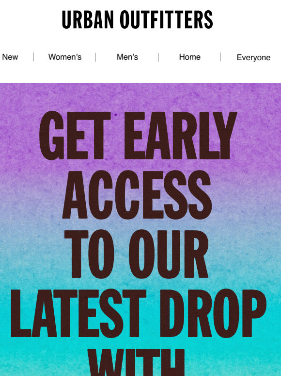 UO REWARDS EARLY ACCESS