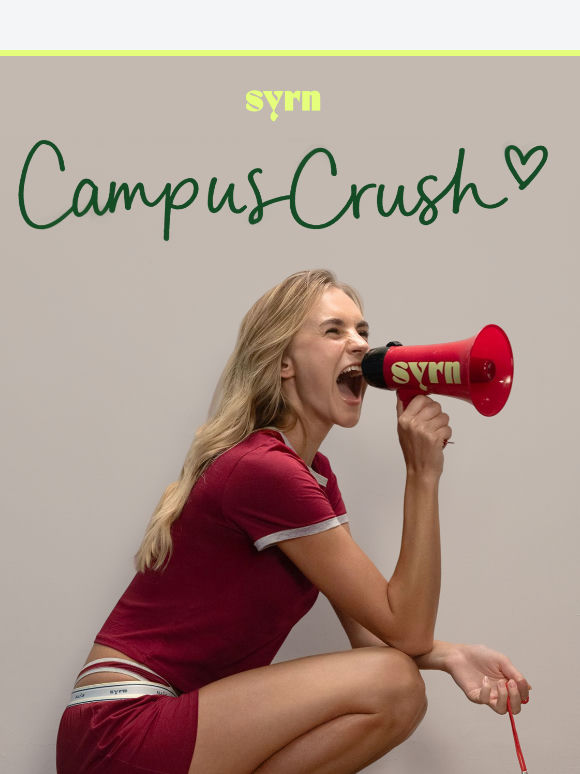 SHOP NOW: CAMPUS CRUSH