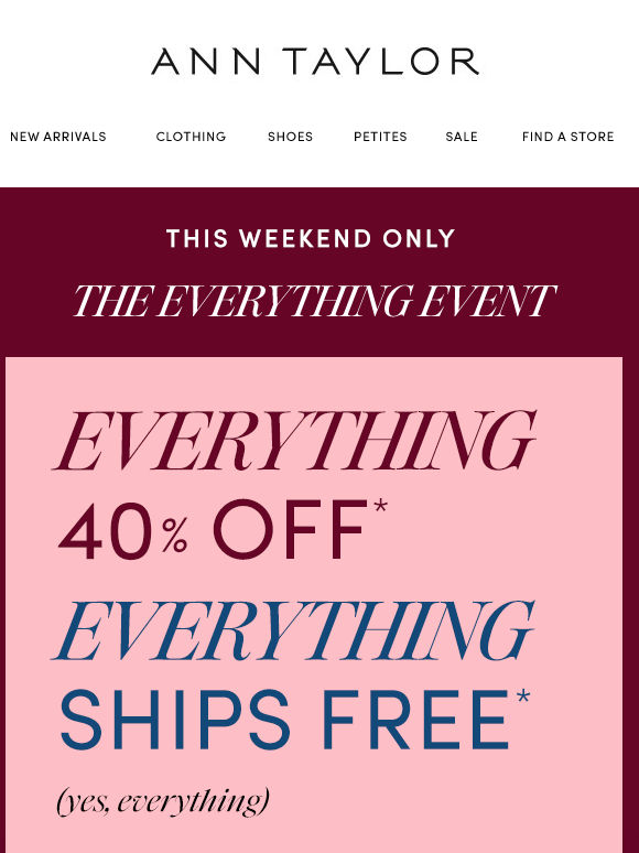 It’s the EVERYTHING Event