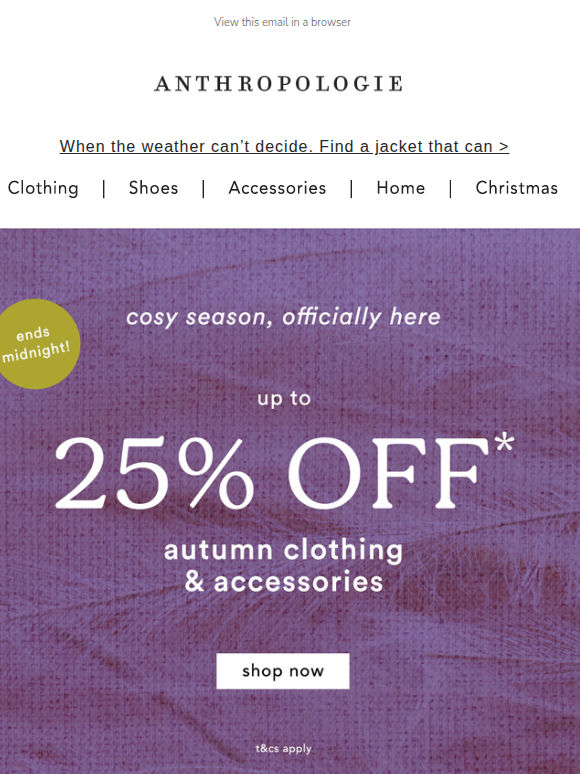 ending MIDNIGHT: Up to 25% Off Clothing