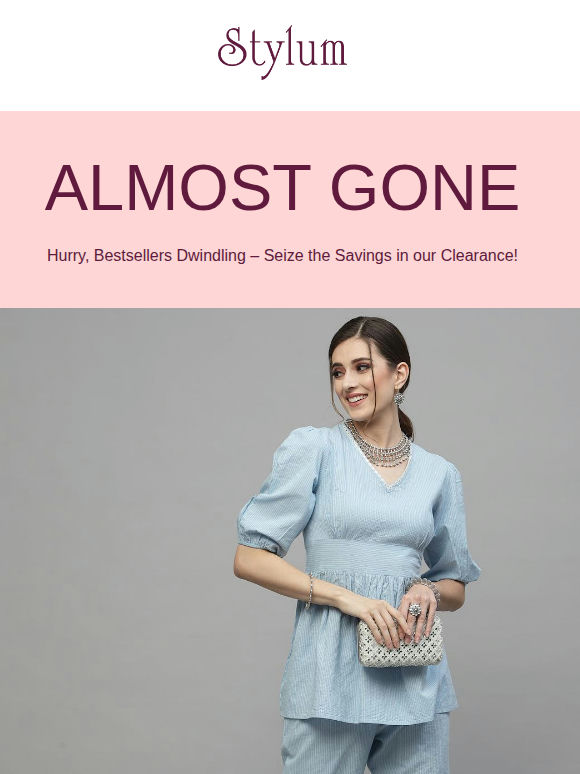 Bestsellers Vanishing in our Clearance Sale!