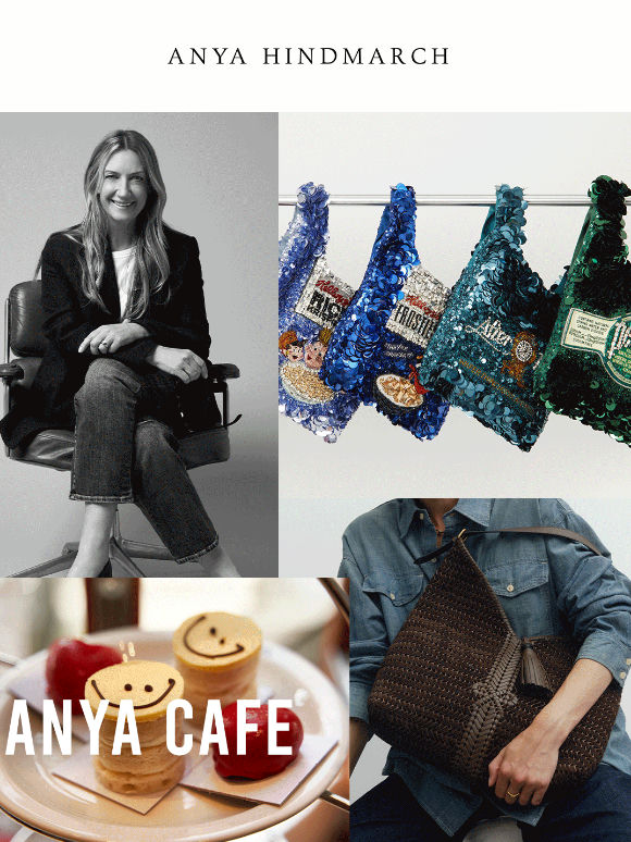 Welcome to the world of Anya Hindmarch