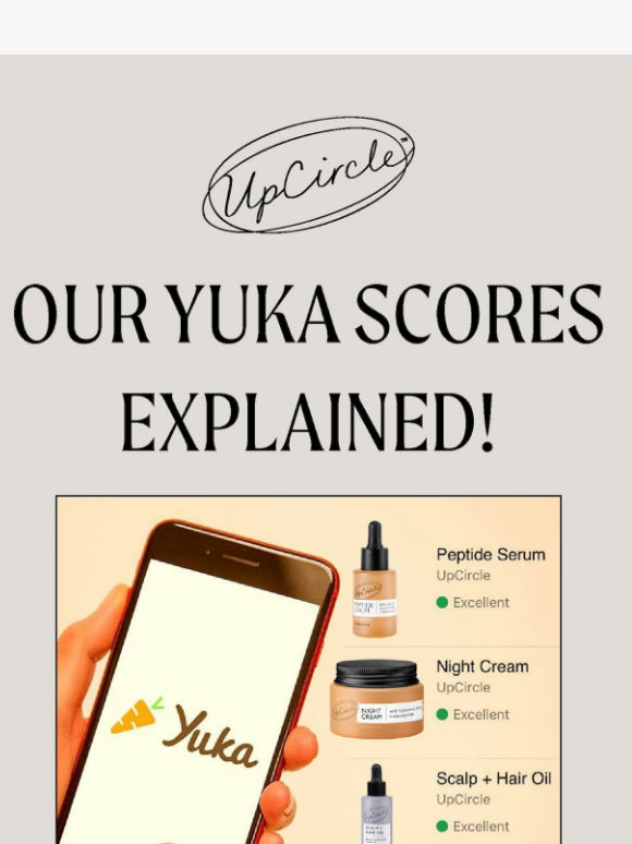 UpCircler, We Checked Our YUKA Scores