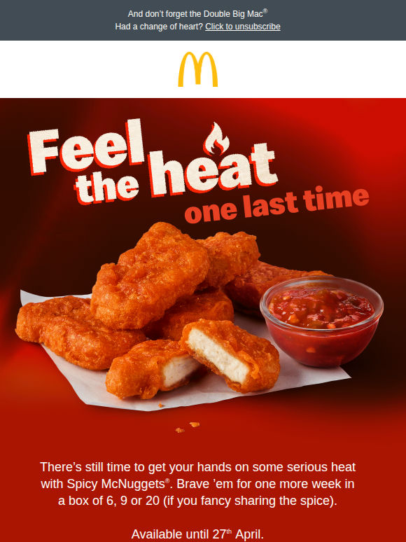Still time for Spicy McNuggets®...