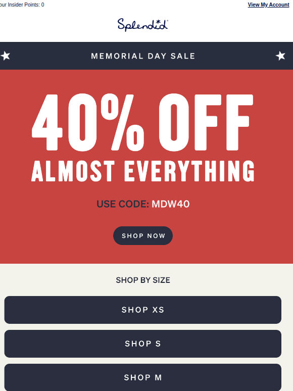 Your Size Is on Sale. 40% OFF Inside.