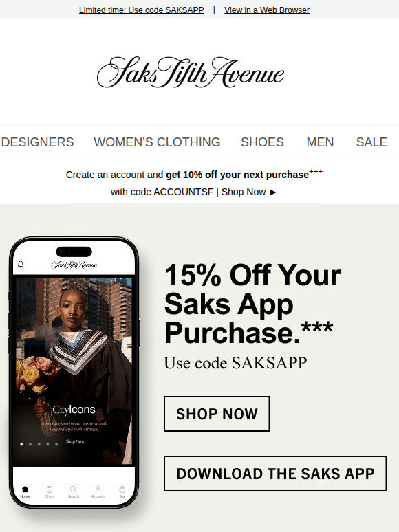 Reminder: 15% off your Saks app purchase