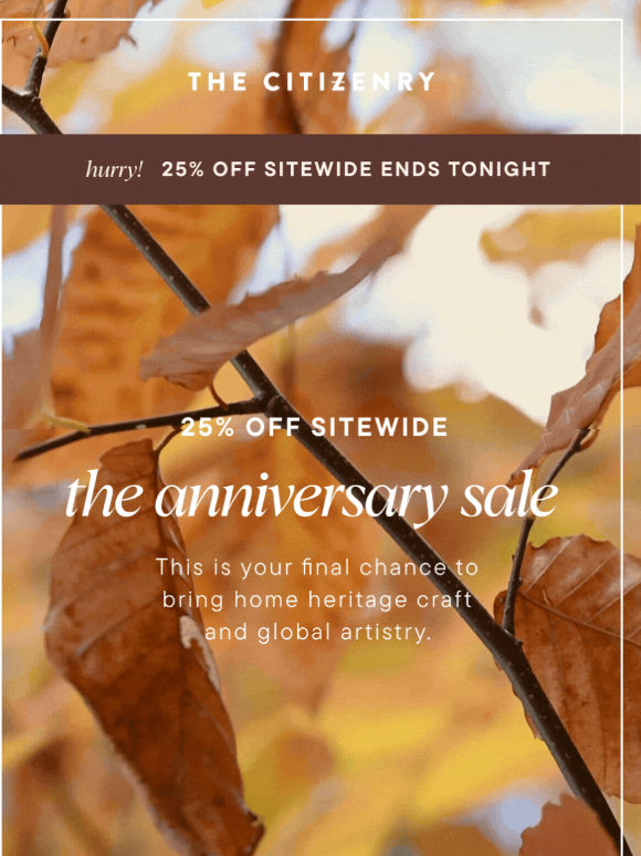 LAST CALL on the Anniversary Sale