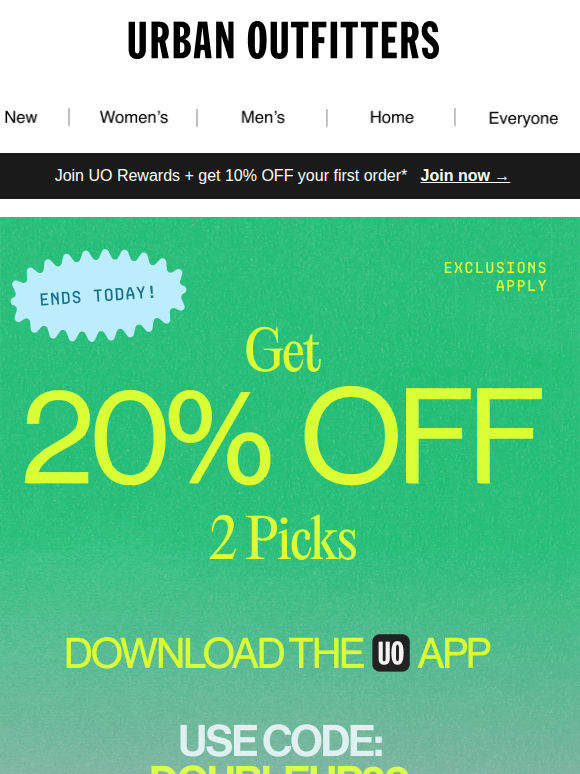 DON’T MISS 20% off 2 in app ⏰
