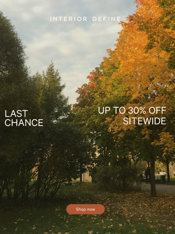Last chance: up to 30% off ends tonight