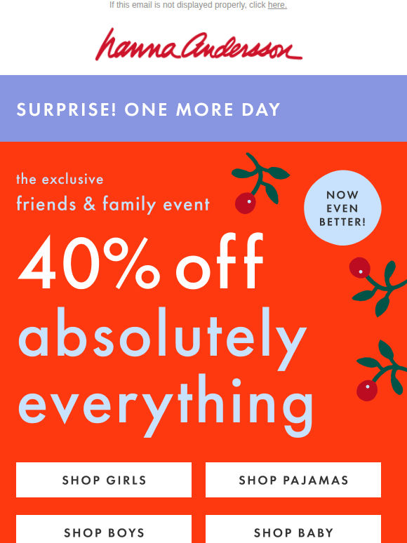 LAST DAY. 40% Off EVERYTHING!