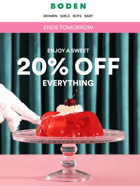 One day left: 20% off EVERYTHING