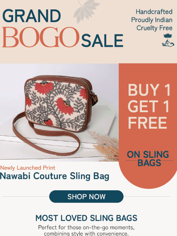 Get a FREE Sling Bag with our BOGO Sale!