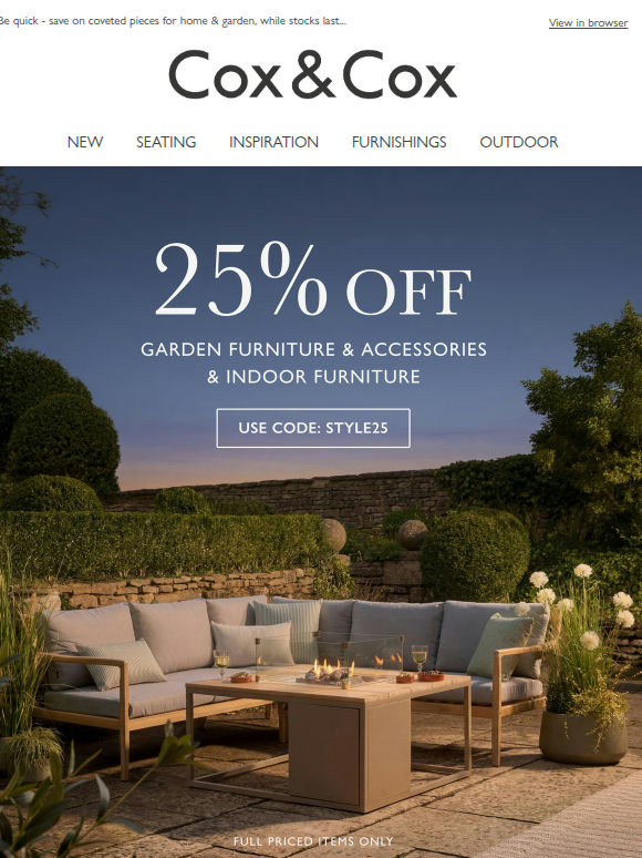 25% OFF our Outdoor Collection & ALL indoor furniture!