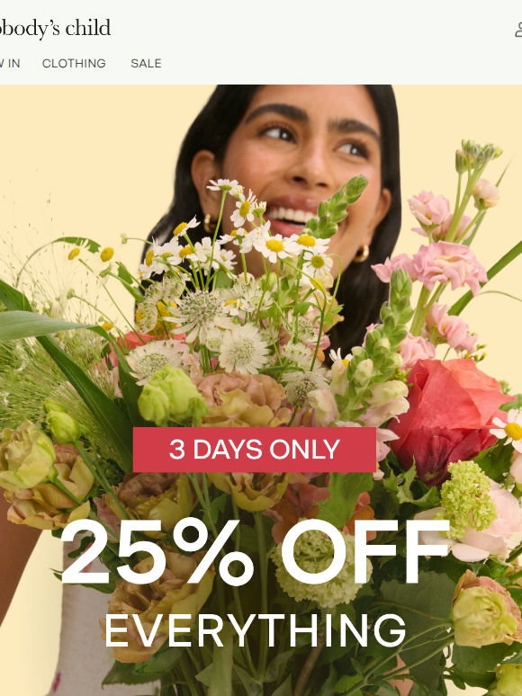 Don't miss: 25% off everything