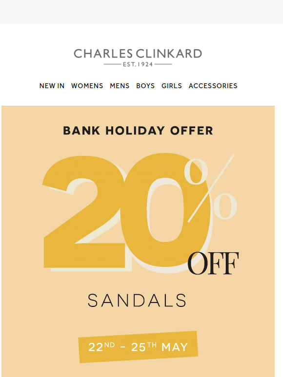 20% Off Sandals | Your Bank Holiday Treat ☀️
