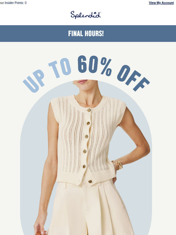 LAST CHANCE! Sale Styles = Up to 60% Off