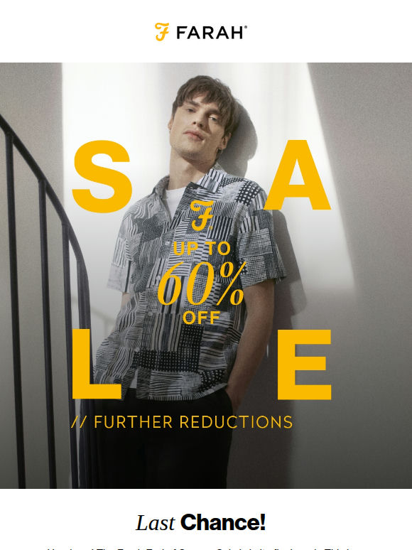 Last Week! The Farah Sale Ends Soon!