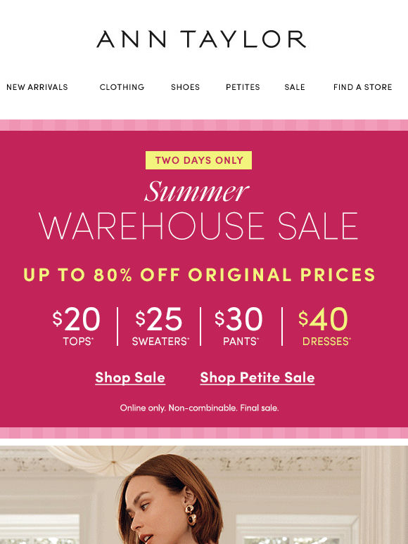 Summer Warehouse Sale ❗ Two Days Only ❗