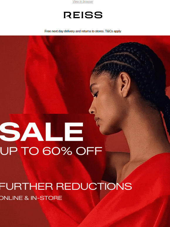 Up to 60% off Sale | Even More Reductions
