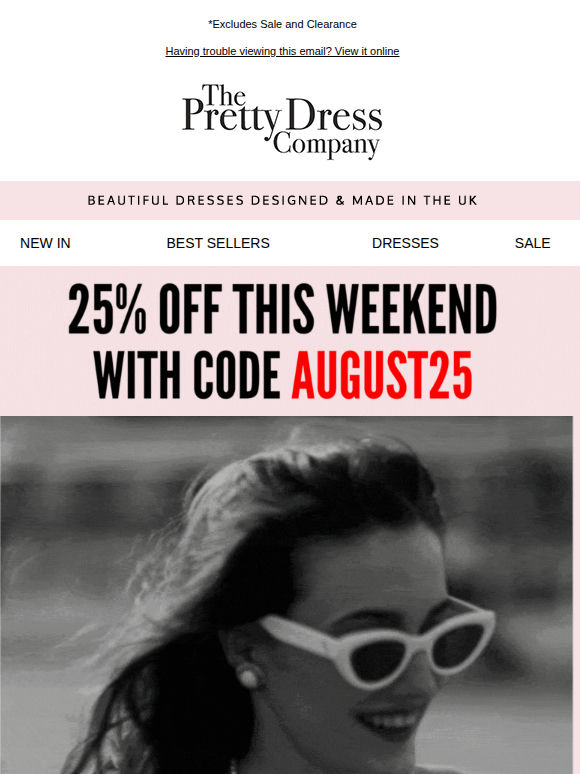 25% Off with code AUGUST25*