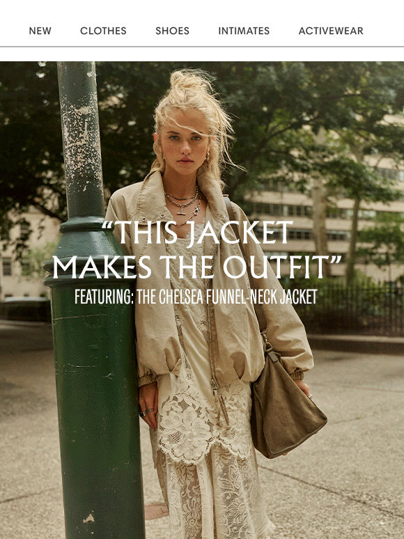 “This jacket makes the outfit”