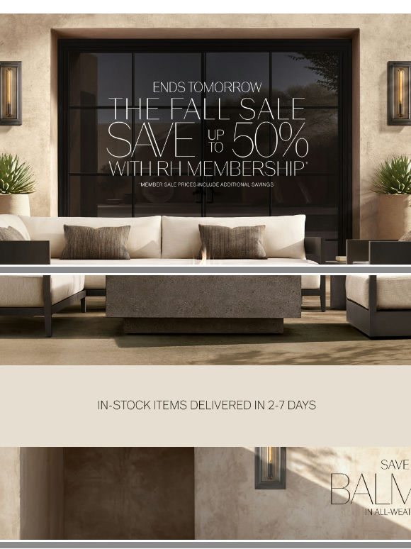 Ends Tomorrow. Fall Savings Up to 50% on Outdoor Collections in All-Weather Aluminum.