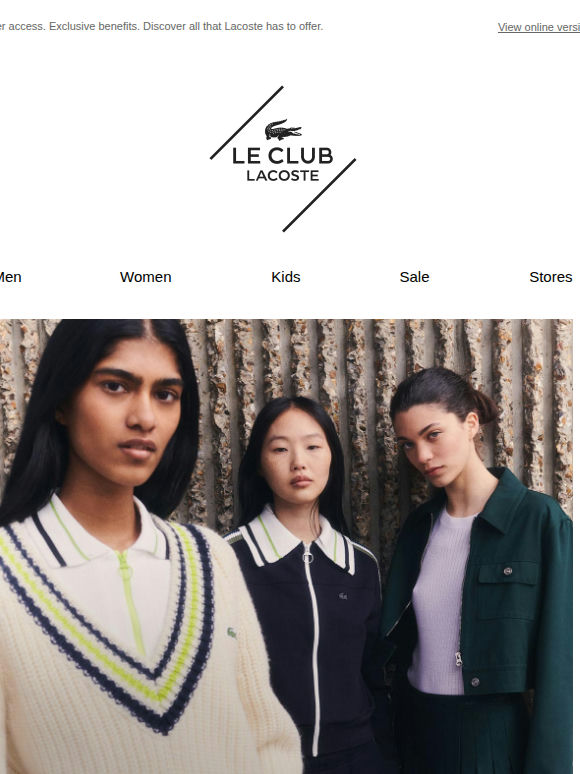 Thanks for joining Le Club Lacoste