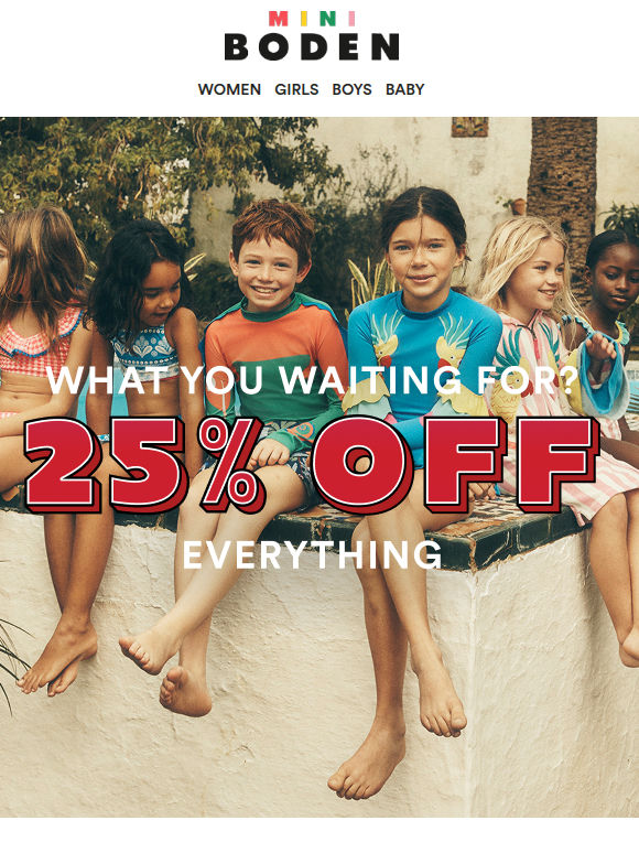 25% off full everything is still on