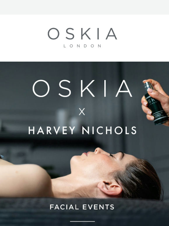 New Dates Just Released: OSKIA Facials at Harvey Nichols