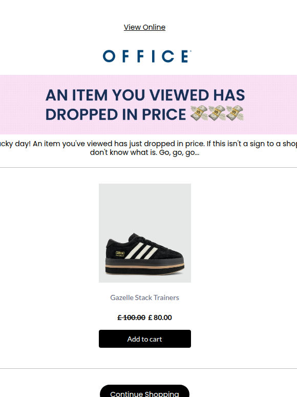 An item you've viewed just dropped in price!