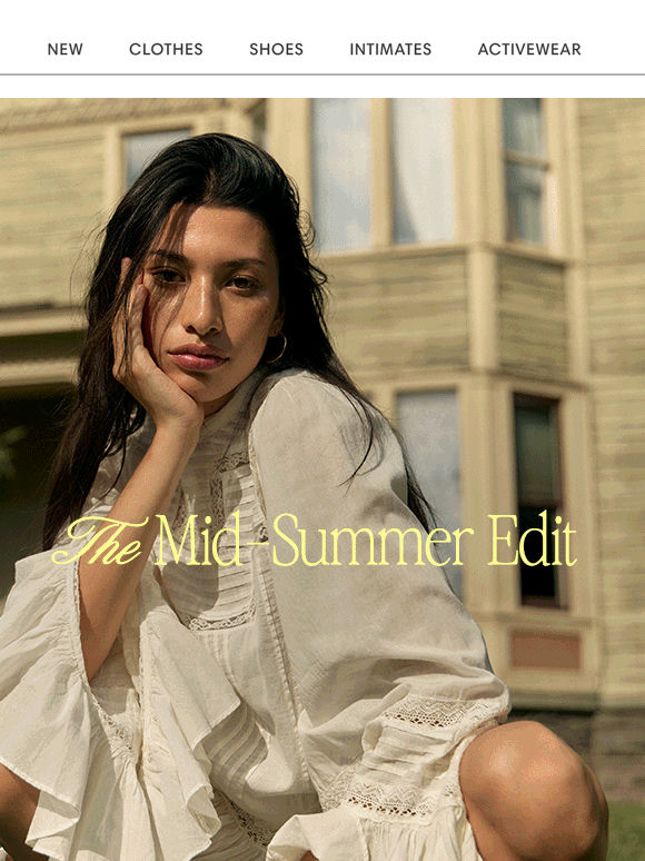 The Mid-Summer Edit 🛶