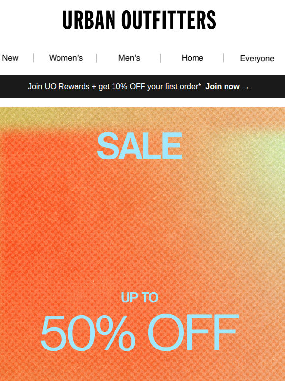 UP TO 50% OFF ENDS TODAY