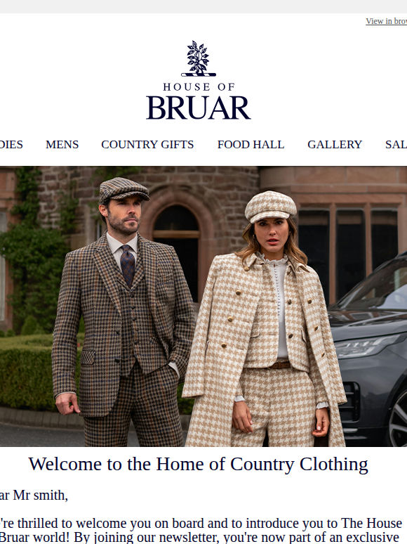 Mr smith: Welcome to The House of Bruar Newsletter