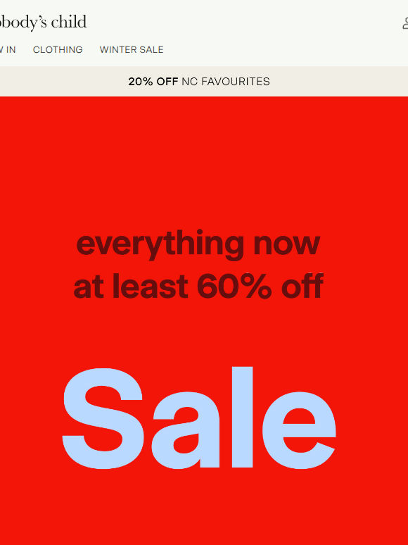 Everything at least 60% off sale?