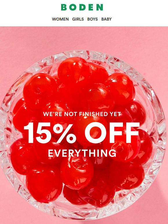 Better than pudding: 15% off EVERYTHING