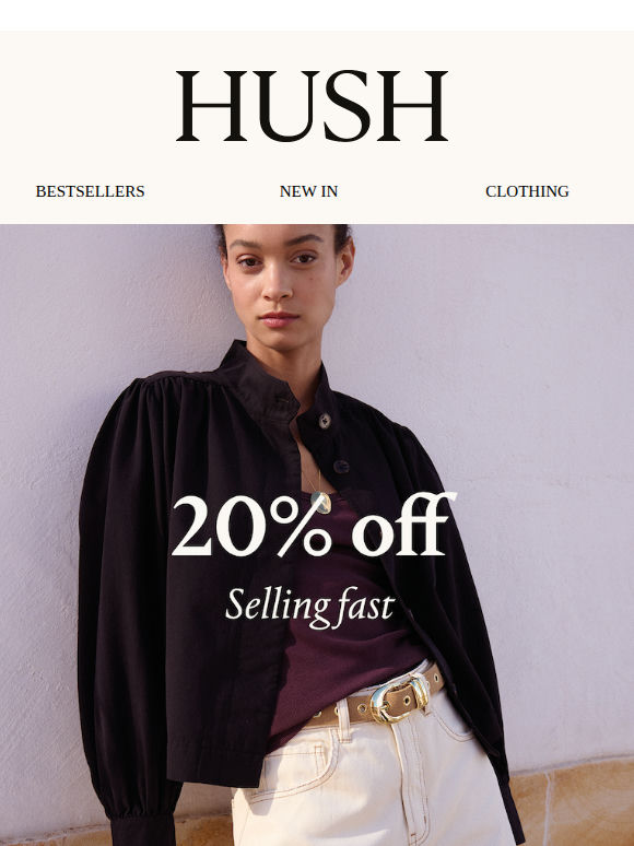Going fast: shop 20% off