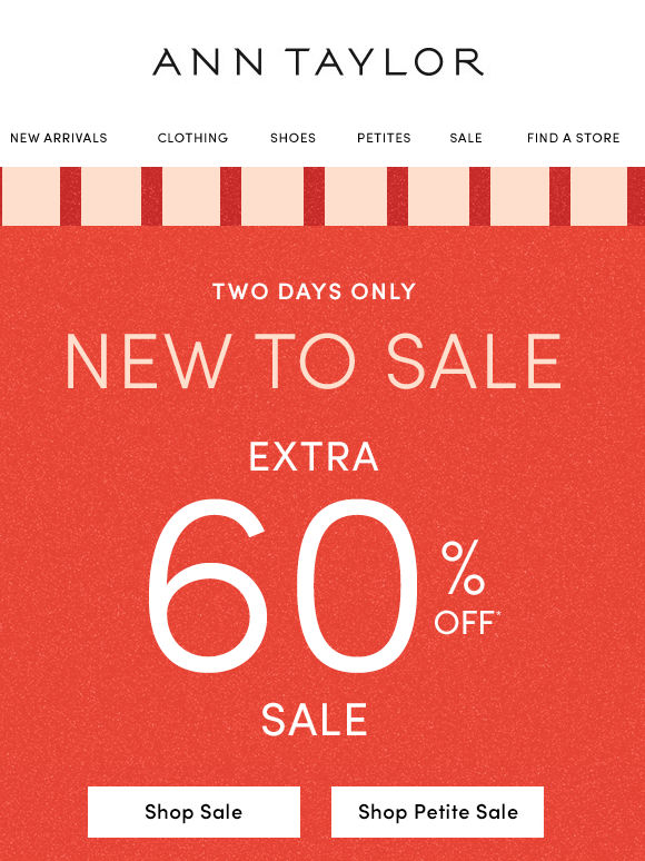 Extra 60% Off Sale + 40% Off + Extra 15% Off Full-Price Styles (!)