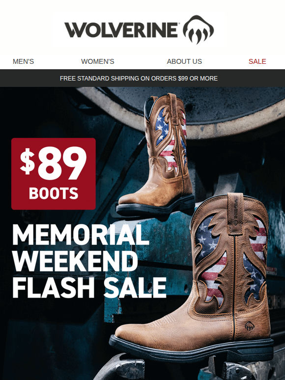 Memorial Weekend Starts Now — $89 Boots