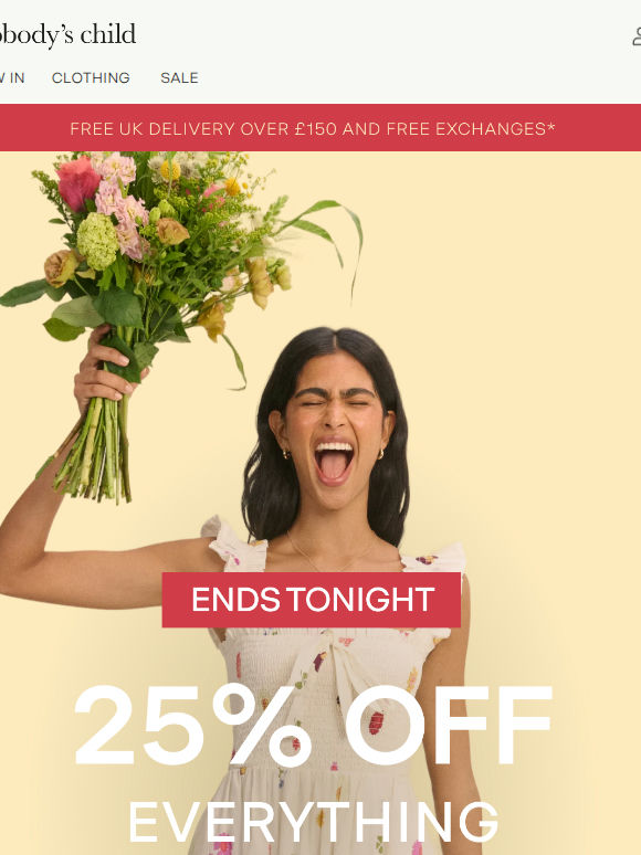 Last chance: 25% off everything