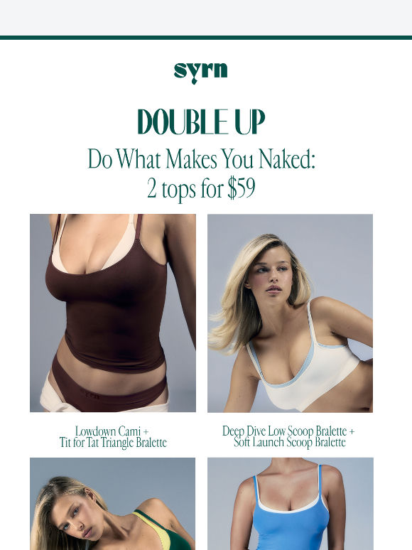 Last Day: 2 for $59 Tops